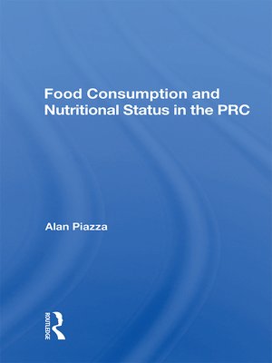 cover image of Food Consumption and Nutritional Status In the Prc